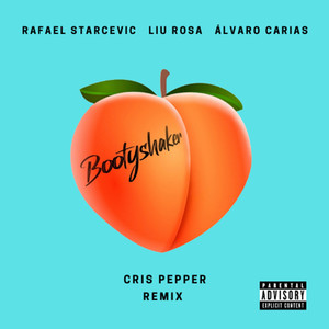 Bootyshaker (Cris Pepper Remix) [Explicit]