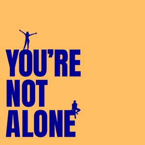 You're Not Alone (Extended Mix)