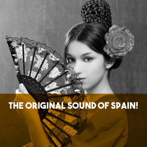 The Original Sound of Spain!