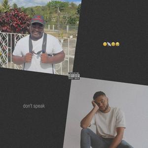 don't speak (feat. Ray Reaves) (Explicit)