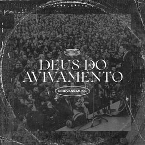 Deus Do Avivamento (Ao Vivo)