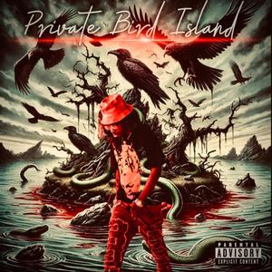 Private Bird Island (Explicit)