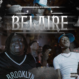 Bel-Aire (Explicit)