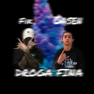 Droga Fina (Explicit)