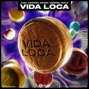 Vida Loca (Explicit)