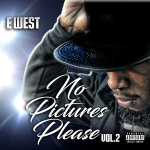 No Pictures Please Vol. 2 (Explicit)