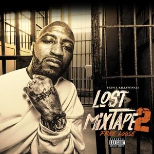 Lost Mixtapes 2 (Free Loose) [Explicit]