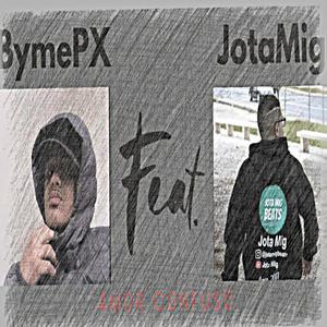 AMOR CONFUSO - ByMePX (feat. MC Joãozin) (Explicit)