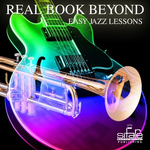 Real Book Beyond Jazz Easy Lessons (Tune Up)