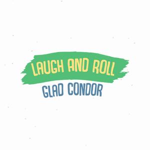 Laugh And Roll