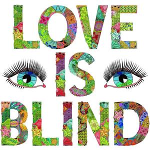 Love Is Blind