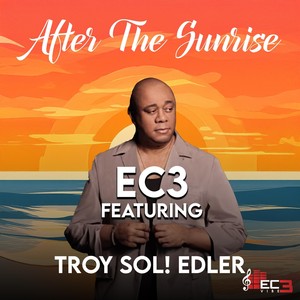 After The Sunrise (feat. Troy Sol Edler & Mycah Chevalier)
