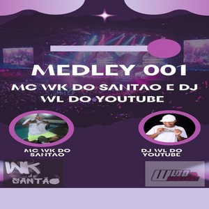 medley 001 (Explicit)