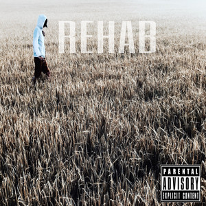 Rehab (Explicit)