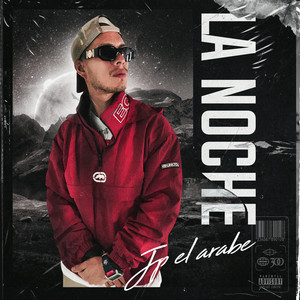 La Noche (Explicit)