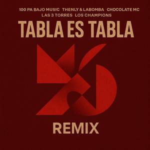 TABLA ES TABLA (Remix)