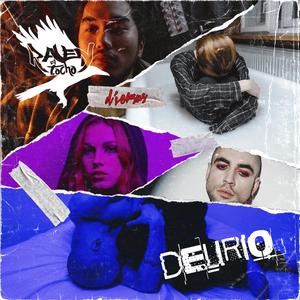 Delirio (Explicit)