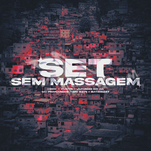 Set Sem Massagem (Explicit)