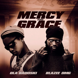 Mercy and Grace
