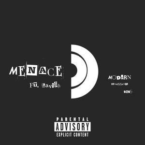 Menace (Explicit)
