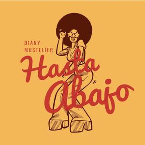 Hasta abajo (feat. Diany Mustelier & Fabrik Musik)