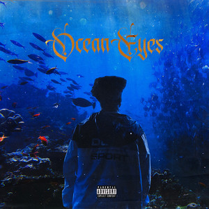 ocean eyes (Explicit)