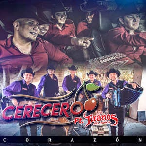 Corazón(feat. Los Tiranos Del Norte)