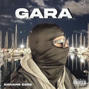 Gara (Explicit)