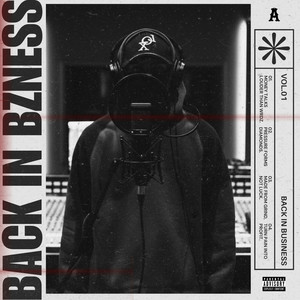 BACK IN BZNESS (Explicit)
