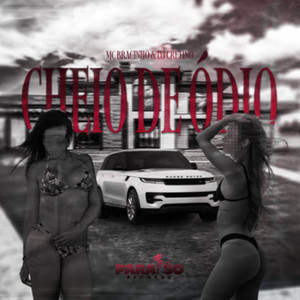 Cheio de Ódio (Explicit)