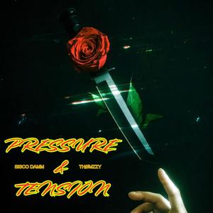 Pressure & Tension (feat. THØMZZY)