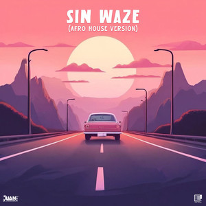 Sin Waze (Afro House Versión)