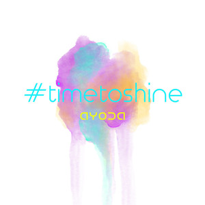 #Timetoshine (Radio Edit)