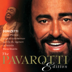 The Pavarotti Edition, Vol.1: Donizetti (パヴァロッティ・エディション・スーパー)