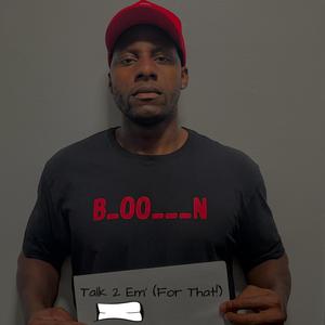 Talk 2 Em' (For That!)