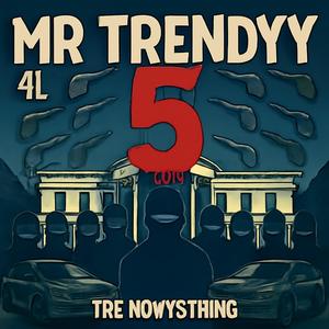 Trendyy5 (Explicit)