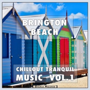 Brington Beach Chillout Tranquil Music, Vol. 1