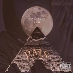 (PMS)PushMySelf (feat. LilDoubleBeats) (Explicit)