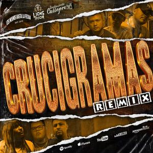 Crucigramas (feat. Niivy, Derihery & Sentimiento Callejero) (Remix)