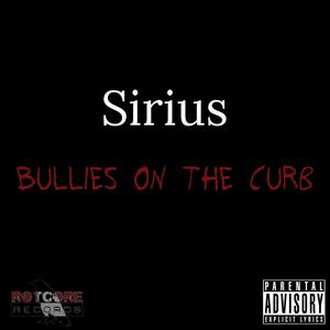 Bullies On The Curb