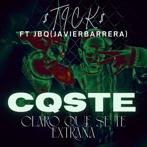 CQSTE (Claro Que Se Te Extraña)