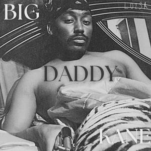 big daddy kane (Explicit)