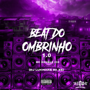 Beat do Ombrinho 1.0 (Explicit)