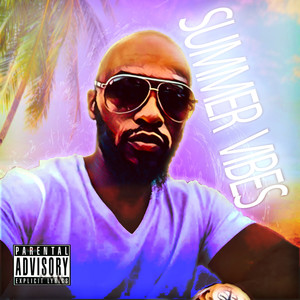 Summer Vibes - EP (Explicit)