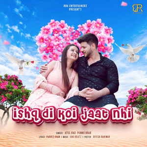 Ishq Di Koi Jaat Nhi