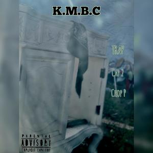 K.M.B.C (Explicit)