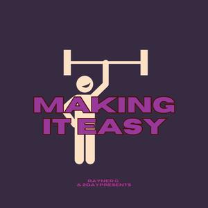 Making It Easy