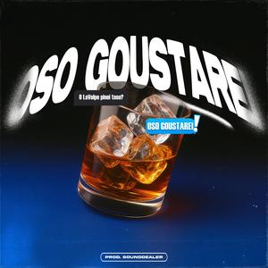 OSO GOUSTAREI
