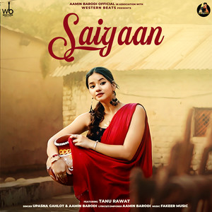 Saiyaan (feat. Tanu Rawat)