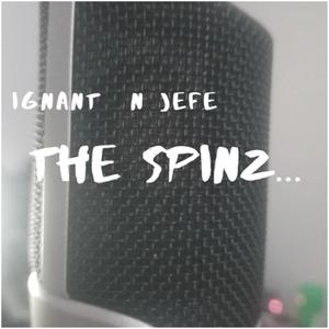 The Spinz (Explicit)